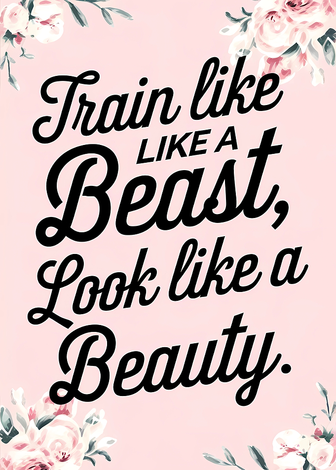 Train like a Beast, Look like a Beauty quote