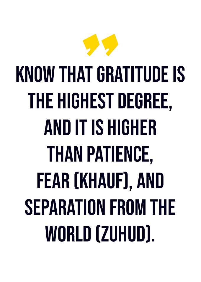 Gratitude is the highest degree quote