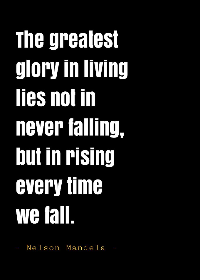 Nelson Mandela Quote on Falling and Rising