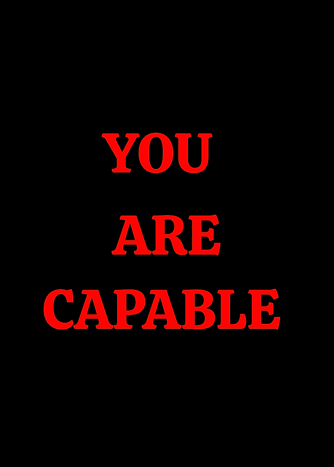You Are Capable Text Art