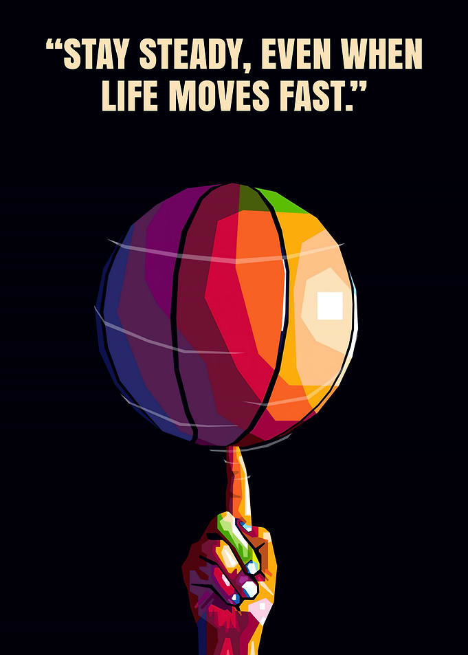 Basketball on Finger with Quote
