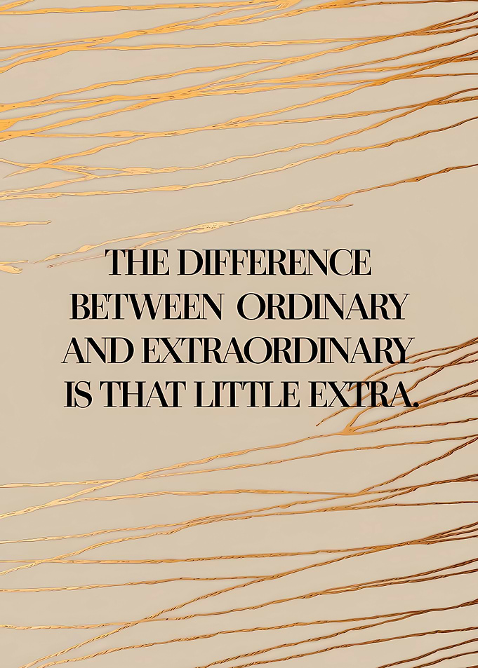 Inspirational Quote About Extra Effort