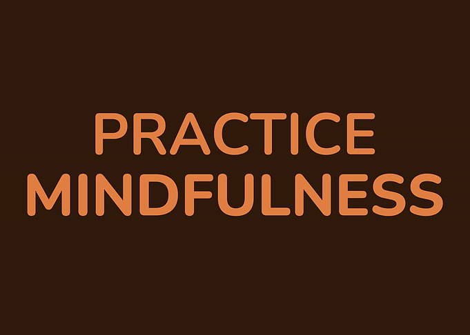 Practice Mindfulness Simple Typography