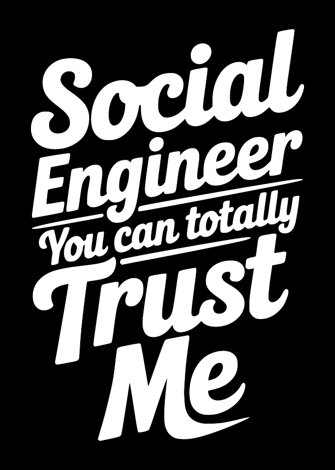 Social Engineer Trust Me Text Art