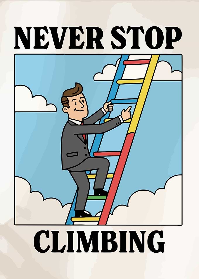 Never Stop Climbing Motivational Poster