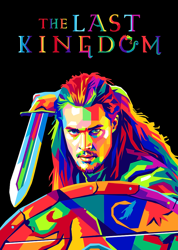 The Last Kingdom Pop Art Poster