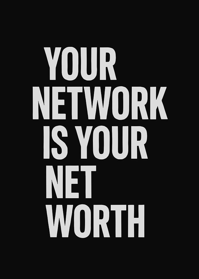 Your Network Is Your Net Worth Text Art