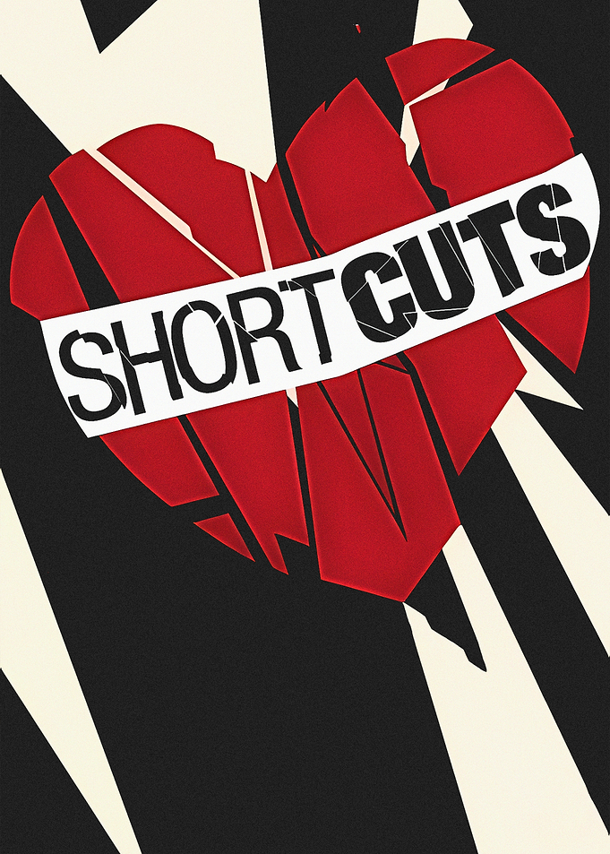 Broken Heart with 'SHORTCUTS' Text