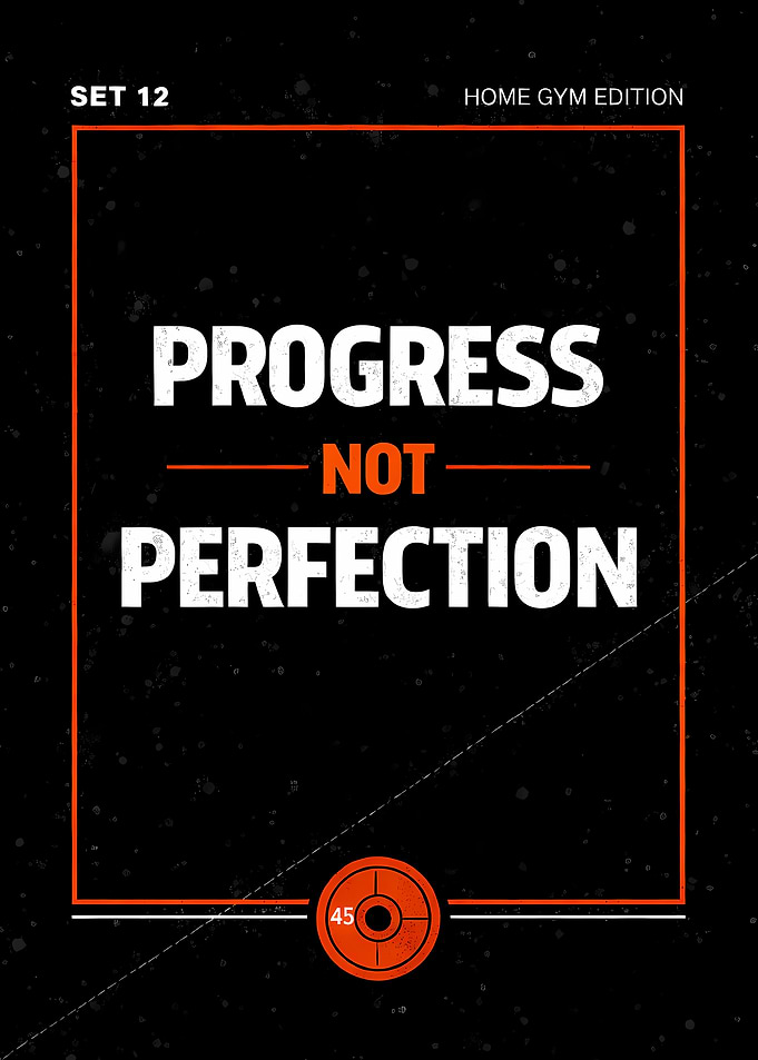 Progress Not Perfection – Gym Motivation Poster (Home Gym Edition)