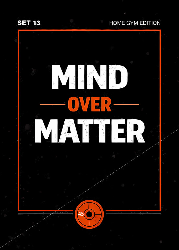 Over Matter – Gym Motivation Poster (Home Gym Edition)