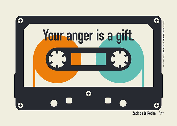 No 9 Your anger is a gift Zack de la Rocha