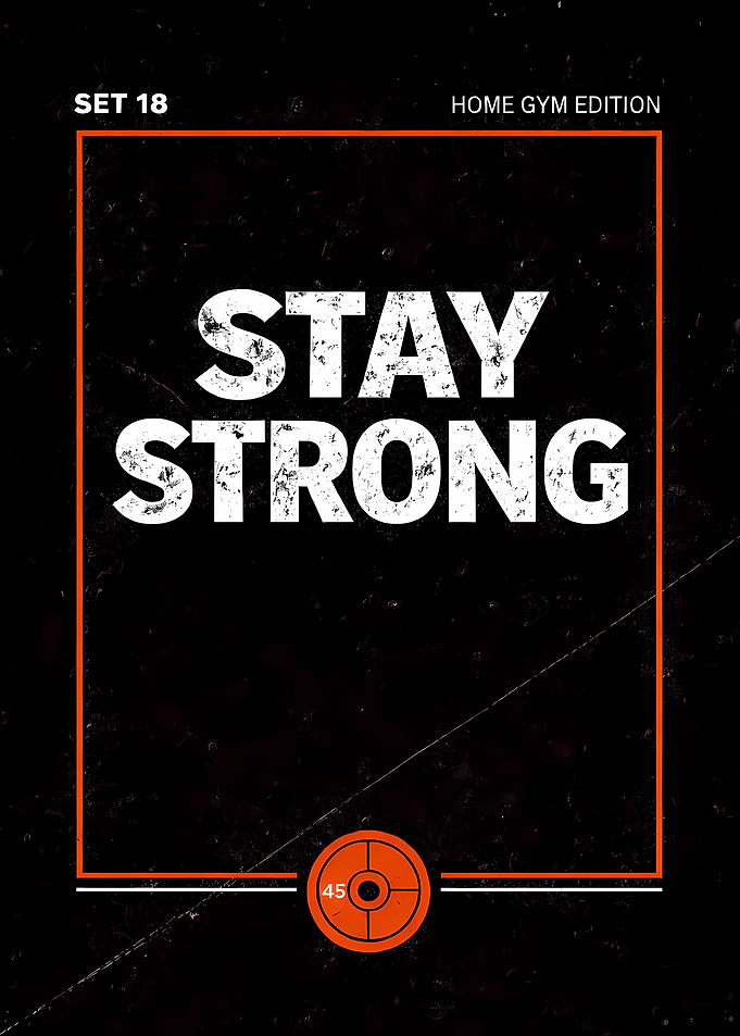 Stay Strong – Gym Motivation Poster (Home Gym Edition)