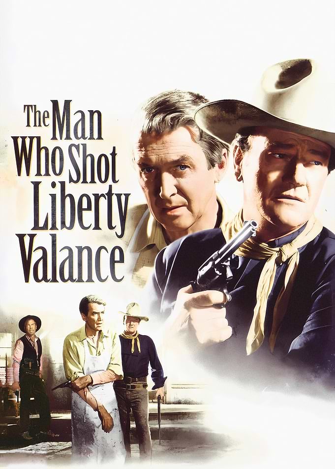 The Man Who Shot Liberty Valance Poster