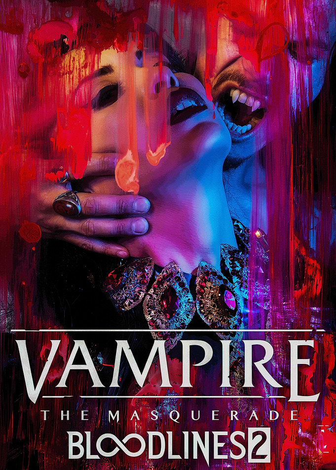 Vampire: The Masquerade - Bloodlines 2 Poster