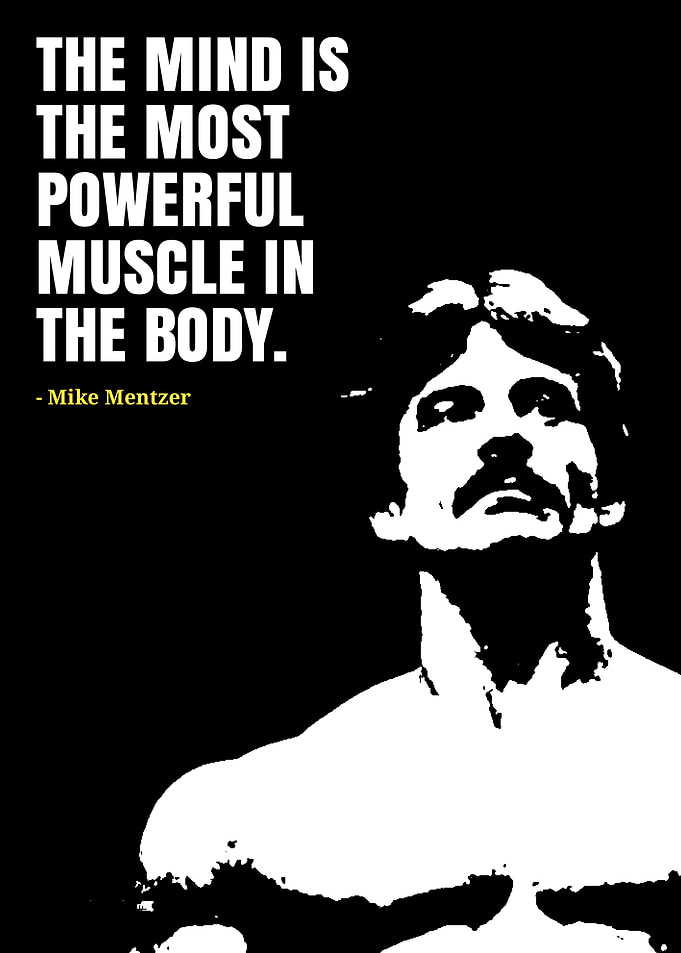 Mike Mentzer Mind Muscle Quote