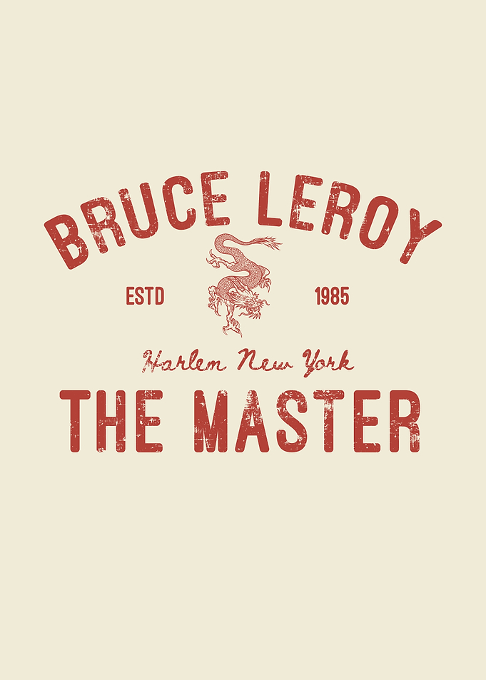 Bruce Leroy The Master