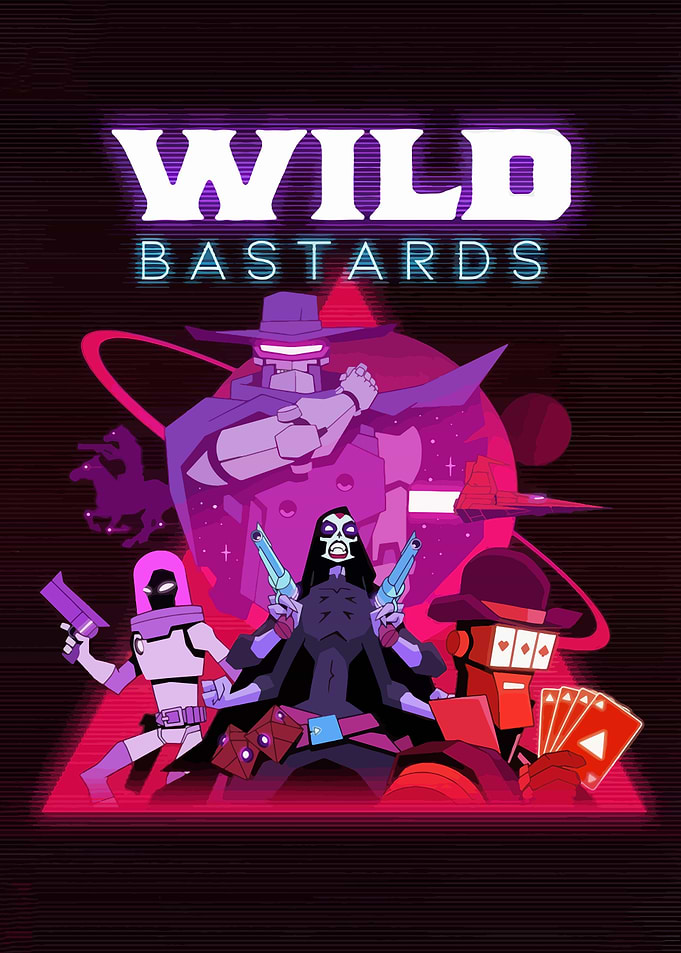 Wild Bastards Game Poster