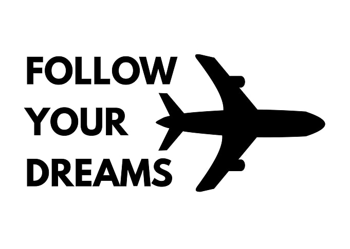 Follow Your Dreams Airplane