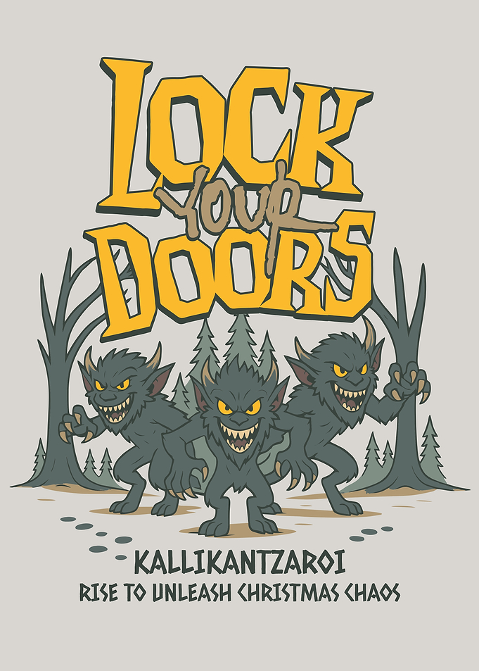 Kallikantzaroi Christmas Chaos Monsters