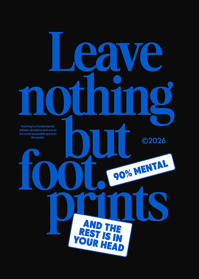 Leave nothing but footprints