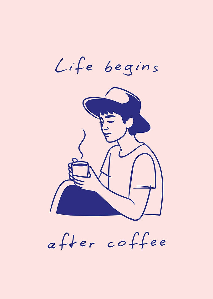 Life Begins After Coffee