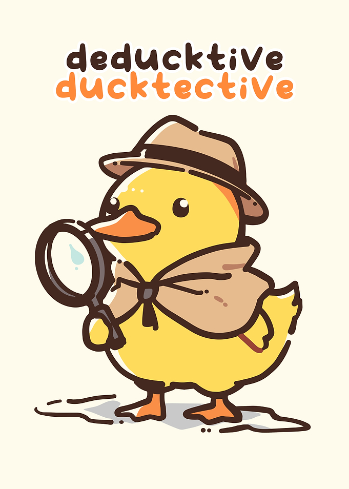 Deductive Duck Detective