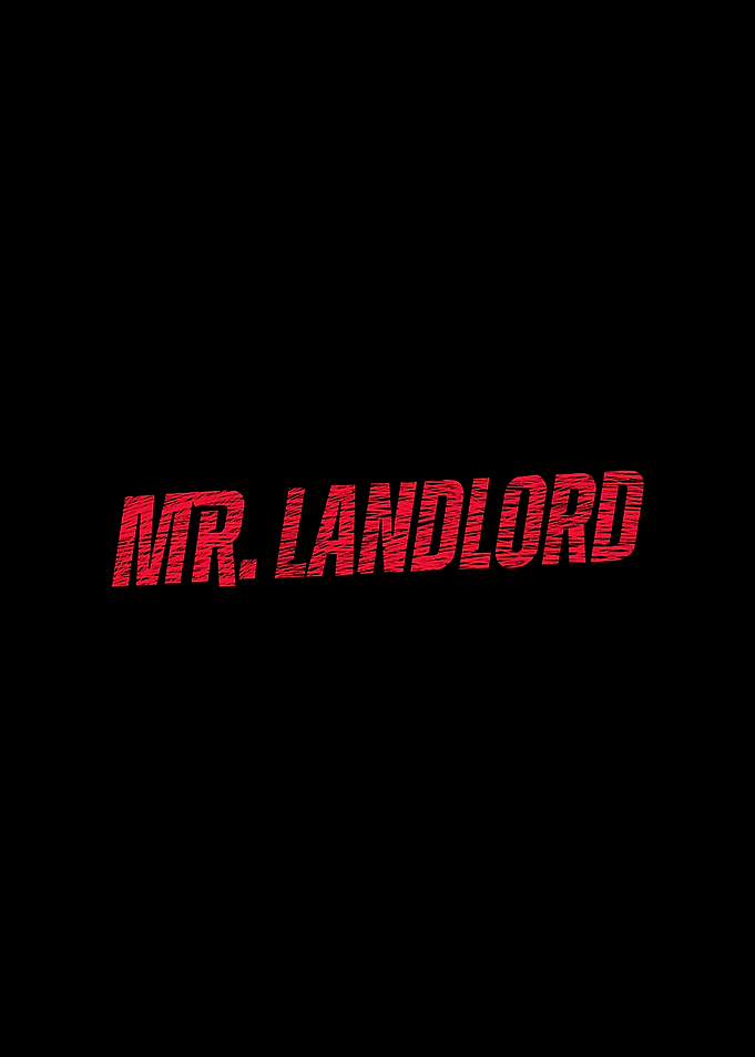 Mr. Landlord Text Art heated rivalry