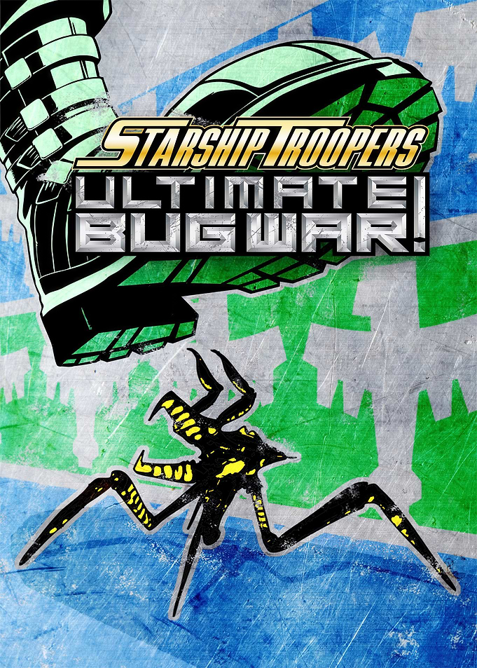 Starship Troopers Ultimate Bug War Poster