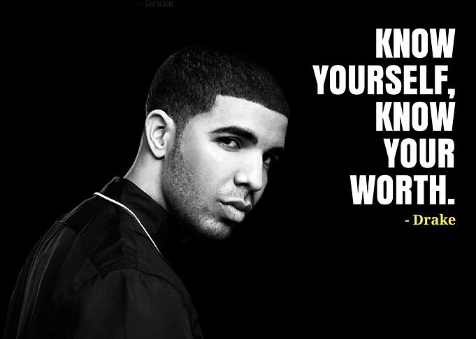 Drake Know Yourself Know Your Worth