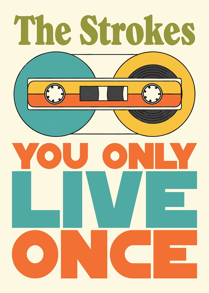 The Strokes You Only Live Once Cassette