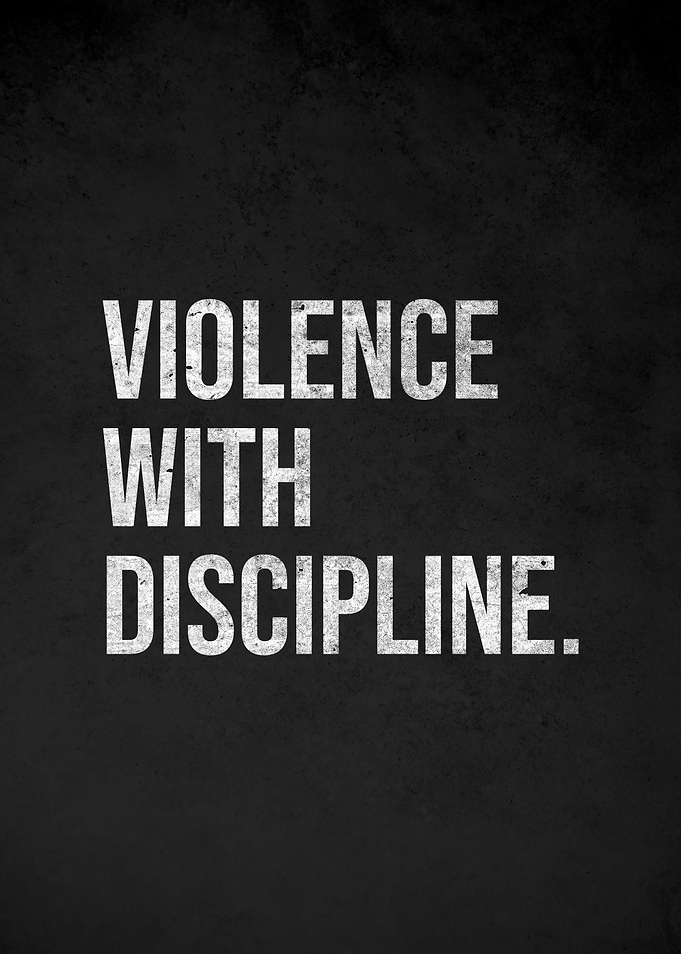 Violence With Discipline Text Art