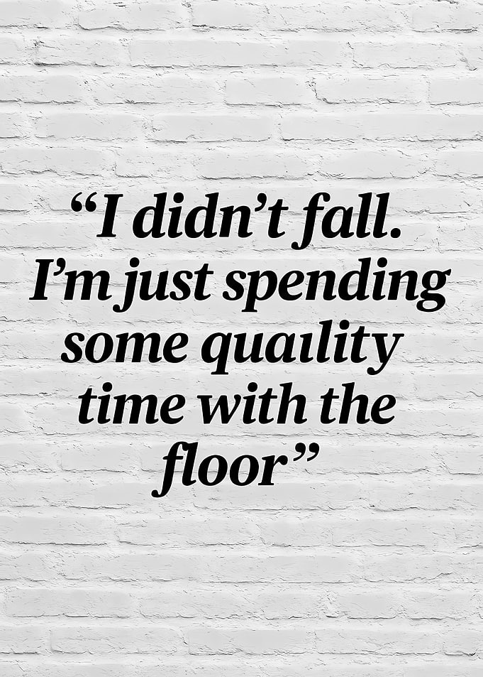 Funny quote about falling