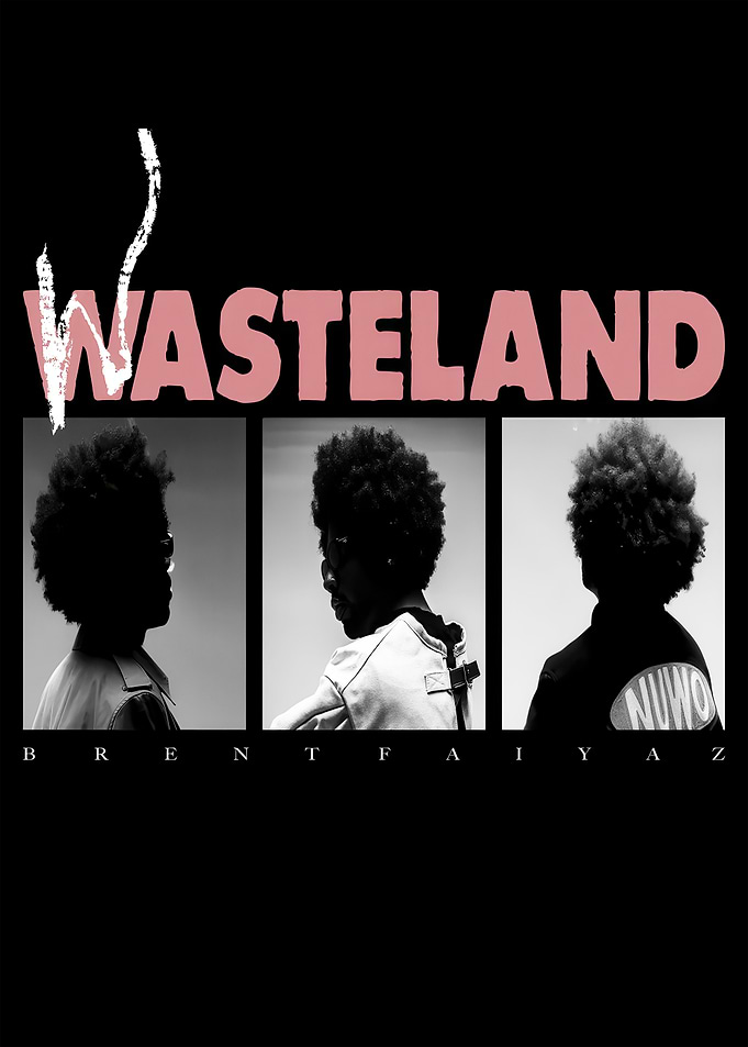Brent Faiyaz Wasteland Album Art