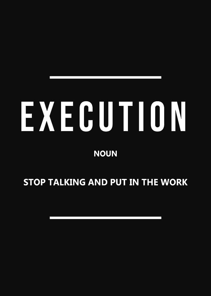 Execution Noun Motivational Poster