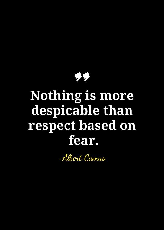 Albert Camus Quote on Fear