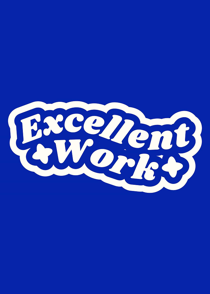 Excellent Work Text Art