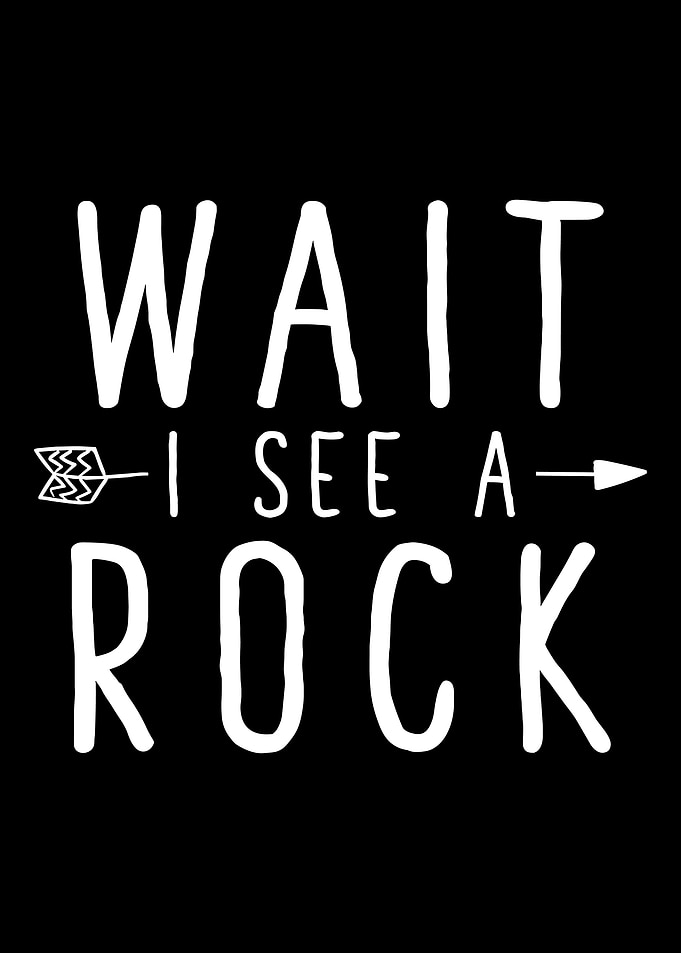 Wait I See a Rock Poster, Funny Quirky Wall Art, Hand-Drawn Typography Humor Print