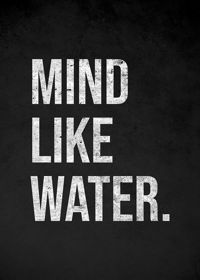 Mind Like Water Text Art
