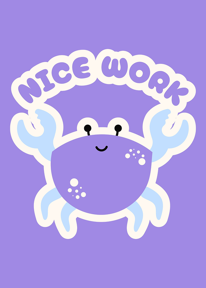 Cute Crab with Nice Work Text