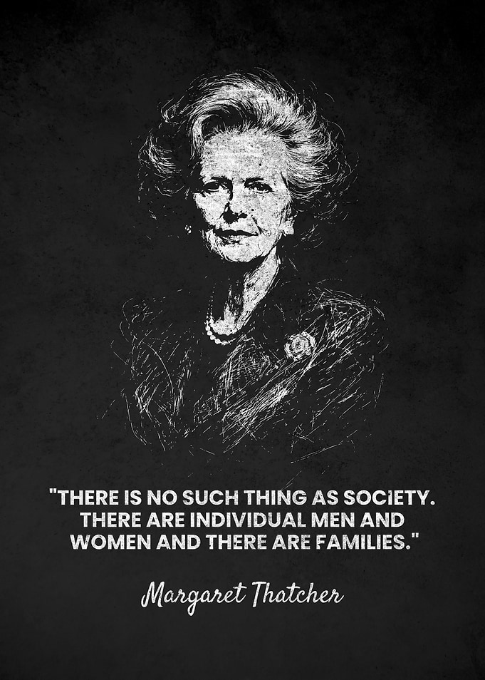 Margaret Thatcher Families Quote