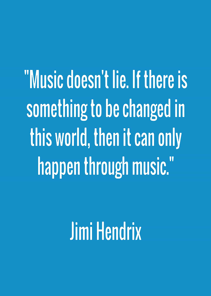 Jimi Hendrix Music Quote