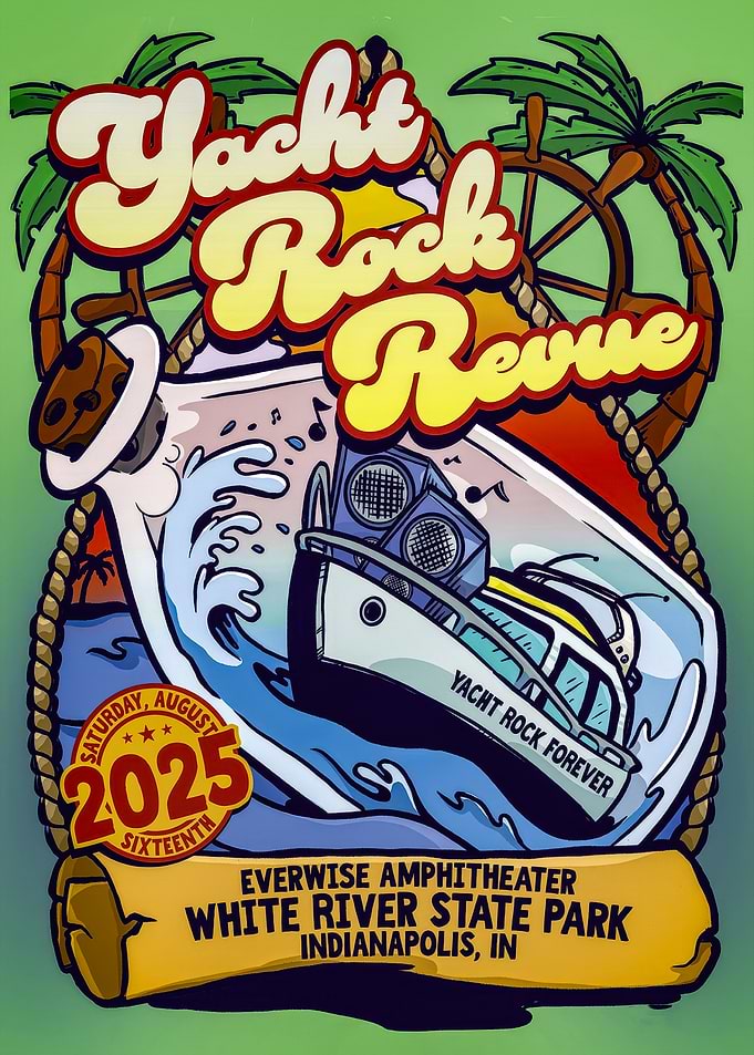 Yacht Rock Revue Indianapolis 2025 Poster