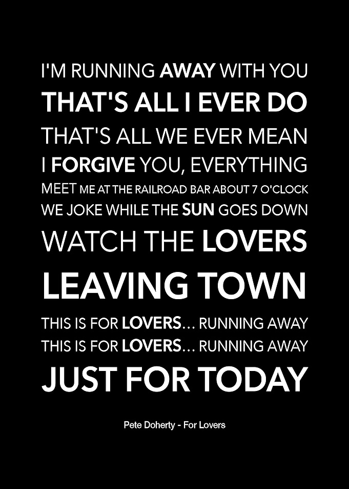 Pete Doherty For Lovers Text Art