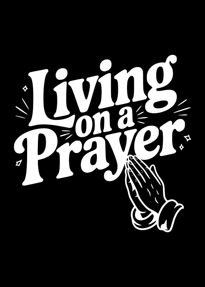 Living on a Prayer text art