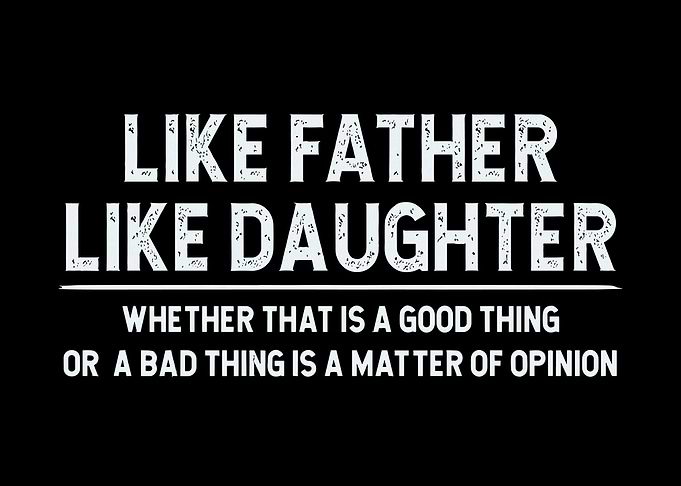 Like Father Like Daughter Poster, Funny Family Quote Wall Art, Bold Typography Print
