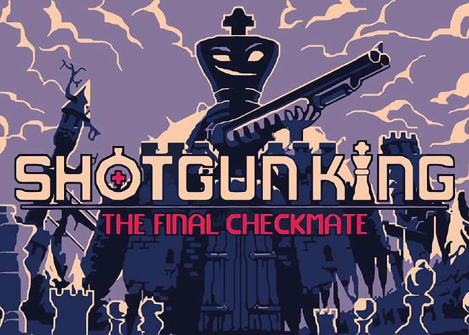 Shotgun King The Final Checkmate Game Art