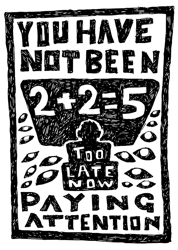 You Have Not Been Paying Attention