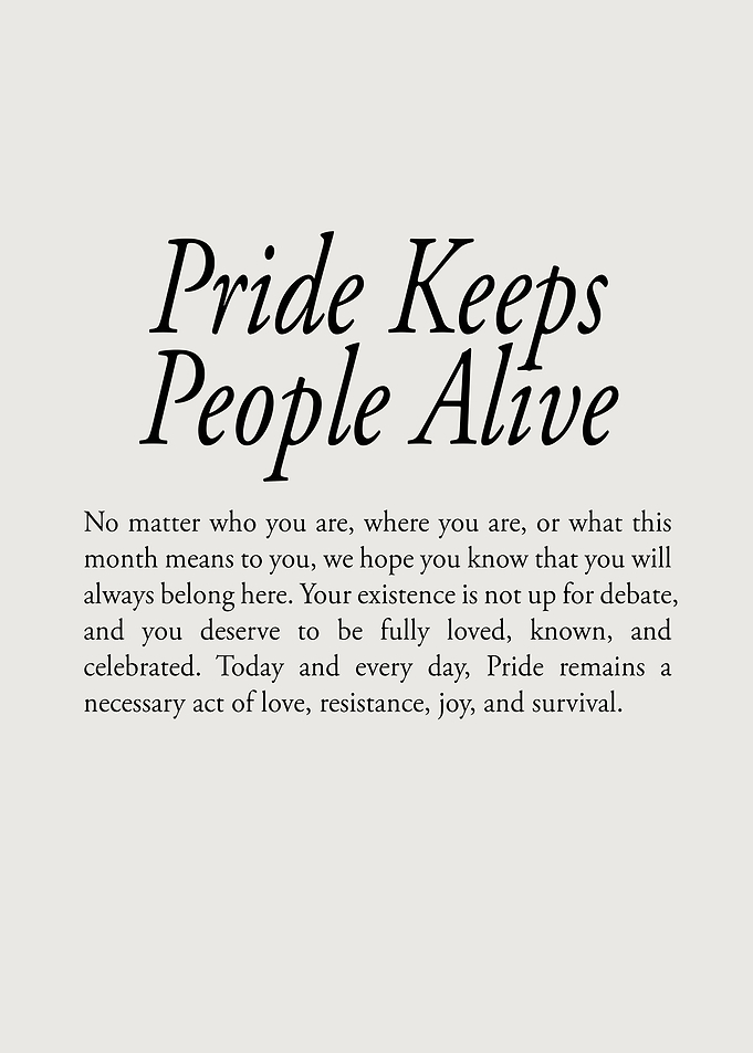 Pride Keeps People Alive Text