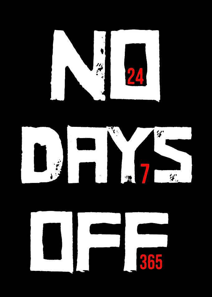 No Days Off Text Art