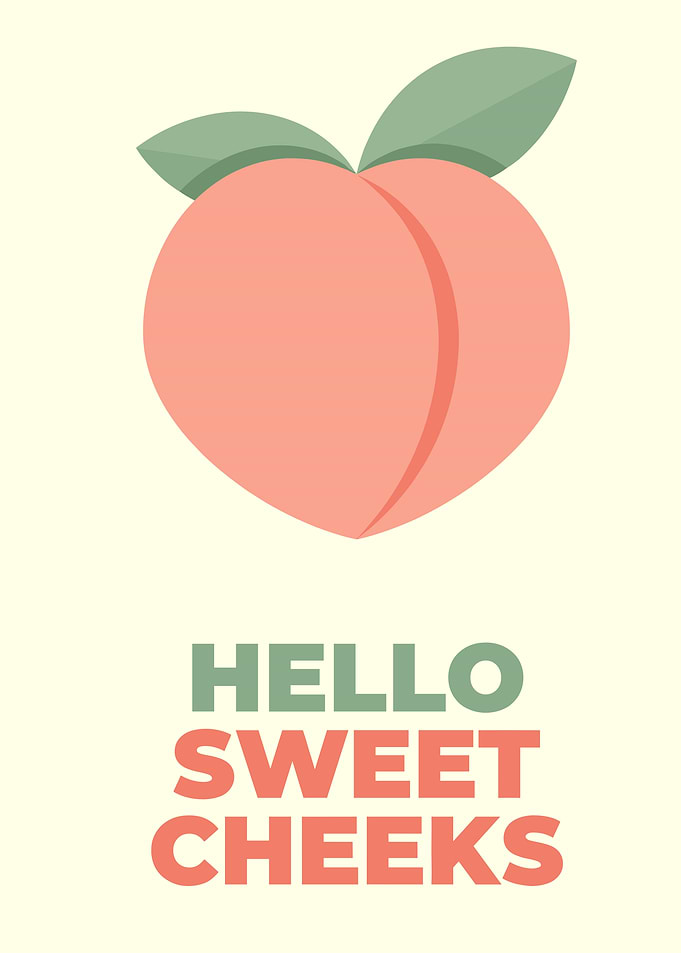 Hello Sweet Cheeks Peach